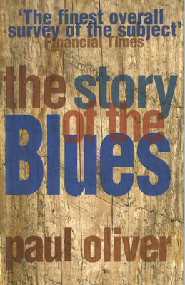 Book cover for The Story Of The Blues