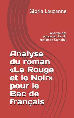 Book cover for Analyse du roman Le Rouge et le Noir pour le Bac de francais