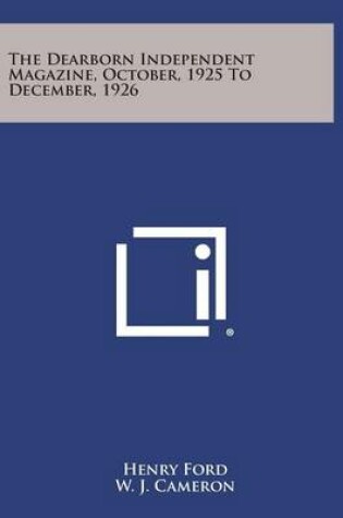 Cover of The Dearborn Independent Magazine, October, 1925 to December, 1926