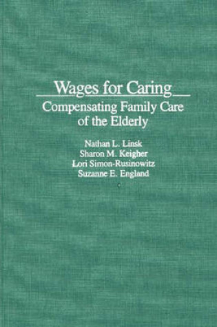 Cover of Wages for Caring