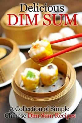 Book cover for Delicious Dim Sum