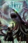 Book cover for Let There Be Life