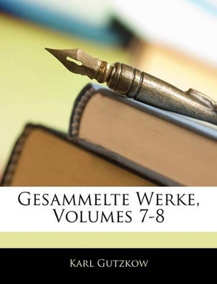 Book cover for Gesammelte Werke, Siebenter Band