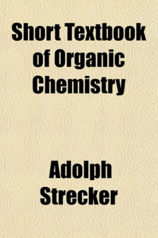 Cover of Short Textbook of Organic Chemistry