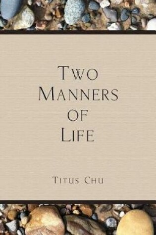 Cover of Two Manners of Life