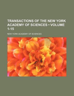 Book cover for Transactions of the New York Academy of Sciences (Volume 1-15)