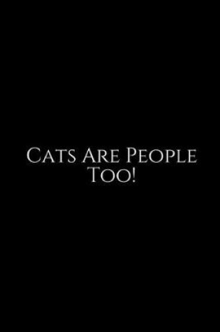 Cover of Cats Are People Too!
