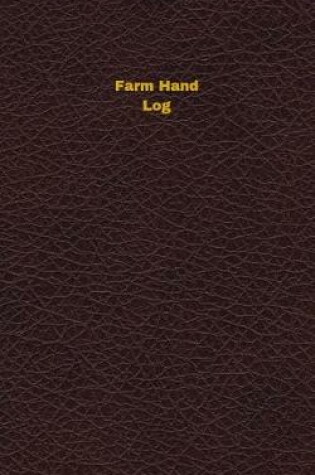 Cover of Farm Hand Log