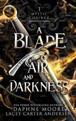Book cover for A Blade of Air and Darkness