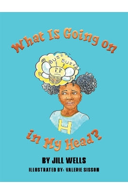 Book cover for What Is Going on in My Head?