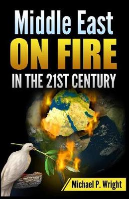 Cover of Middle East on Fire in the 21st Century