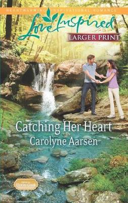 Book cover for Catching Her Heart