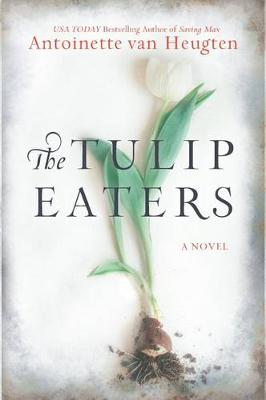 Book cover for The Tulip Eaters