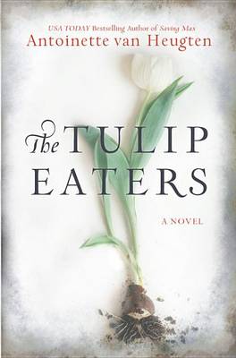Book cover for The Tulip Eaters
