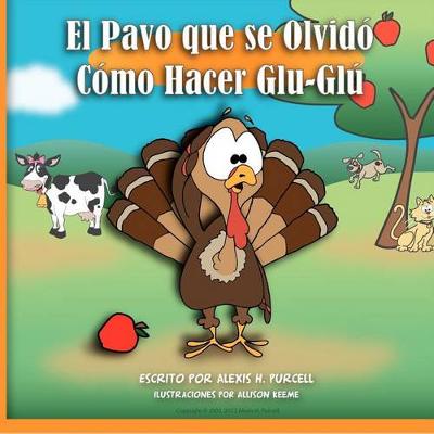 Book cover for El Pavo que se olvidó cómo hacer Glu-Glú