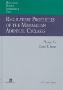 Cover of Regulatory Properties of the Mammalian Adenylyl Cyclases