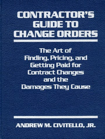 Book cover for Contractor's Guide to Change Orders