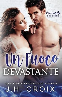 Cover of Un Fuoco Devastante