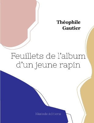 Book cover for Feuillets de l'Album d'un jeune rapin