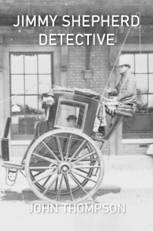 Cover of Jimmy Shepherd - Detective