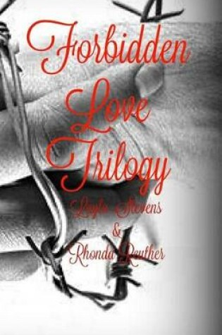 Cover of Forbidden Love Trilogy