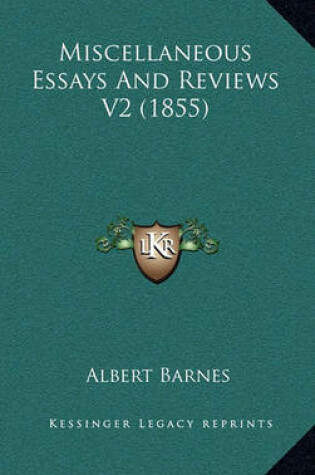 Cover of Miscellaneous Essays and Reviews V2 (1855)