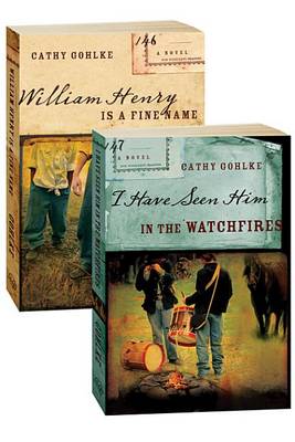 Book cover for William Henry Is a Fine Name/I Have Seen Him in the Watchfires Set