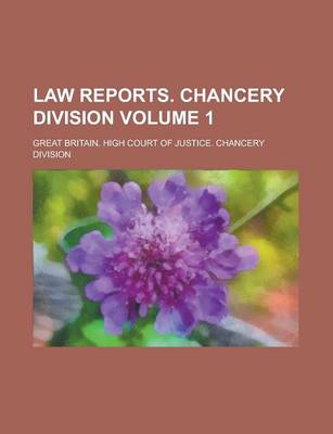 Book cover for Law Reports. Chancery Division Volume 1