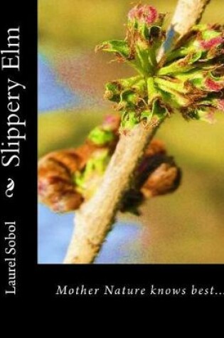 Cover of Slippery Elm