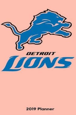 Cover of Detroit Lions 2019 Planner