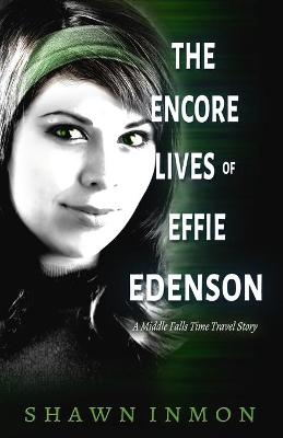 Book cover for The Encore Lives of Effie Edenson