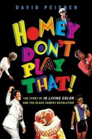 Cover of Homey Don't Play That!