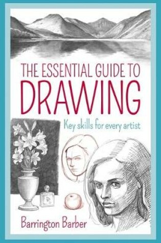 Cover of The Essential Guide to Drawing