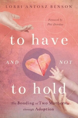 Cover of To Have and Not to Hold