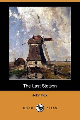 Book cover for The Last Stetson (Dodo Press)