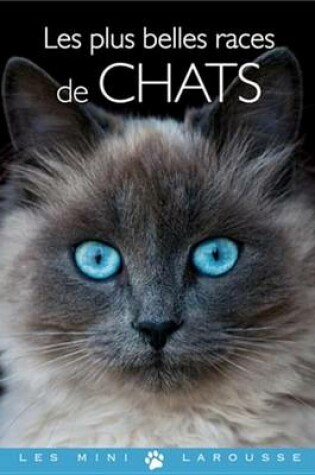 Cover of Les Plus Belles Races de Chats