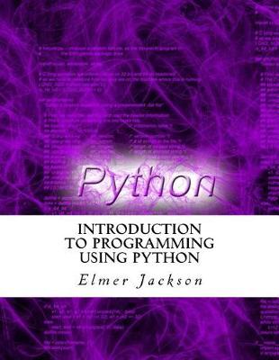 Book cover for Introduction to Programming Using Python