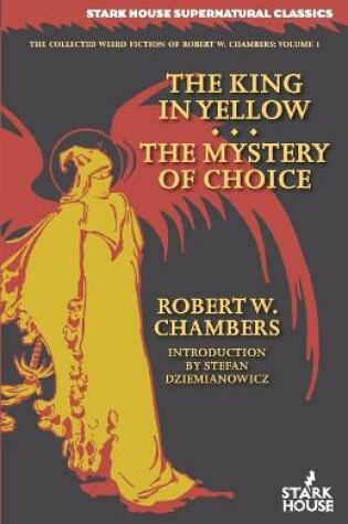 Cover of The King in Yellow / The Mystery of Choice