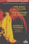 Book cover for The King in Yellow / The Mystery of Choice