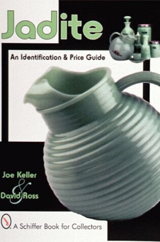 Cover of Jadite: an Identification and Price Guide