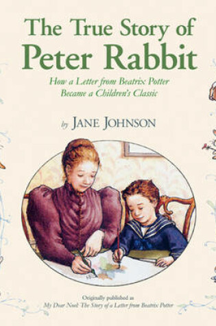 Cover of The True Story Of Peter Rabbit