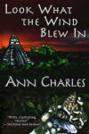 Book cover for Look What the Wind Blew In