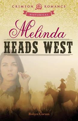 Book cover for Melinda Heads West