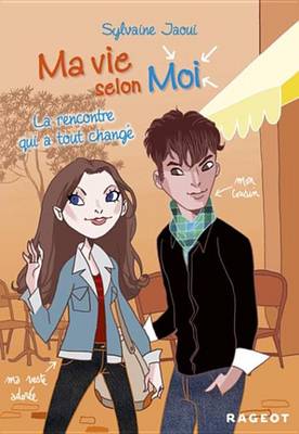 Book cover for Ma Vie Selon Moi T2