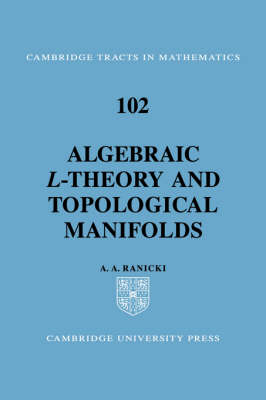 Book cover for Algebraic L-theory and Topological Manifolds