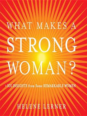 Book cover for What Makes a Strong Woman?