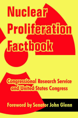 Cover of Nuclear Proliferation Factbook