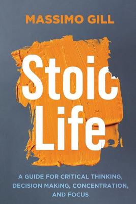 Book cover for Stoic Life