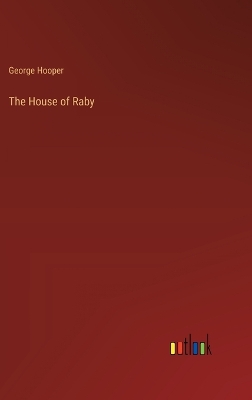 Book cover for The House of Raby