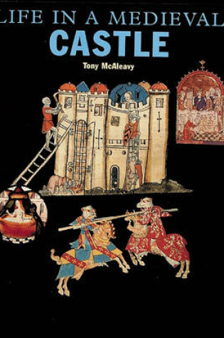 Cover of Life in a Medieval Castle